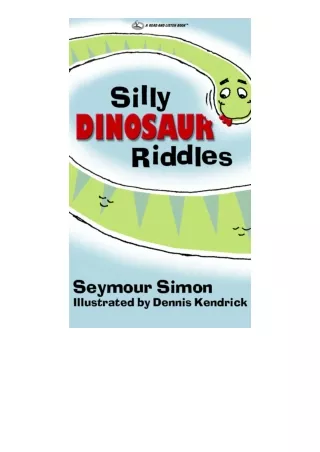 download pdf SILLY DINOSAUR RIDDLES (Silly Animal Jokes and Riddles Book 2)
