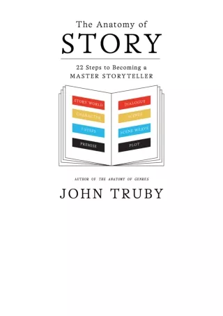 kindle book The Anatomy of Story: 22 Steps to Becoming a Master Storyteller