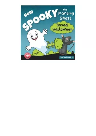 book download How Spooky the farting ghost saved Halloween: A Funny Rhyming Halloween book | Best halloween read alouds