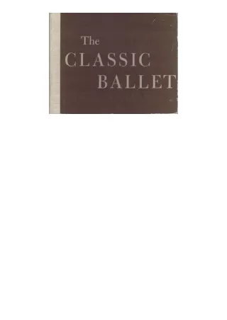 pdf download The Classic Ballet: Basic Technique and Terminology