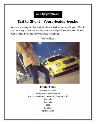 Taxi to Ghent Yourprivatedriver.be