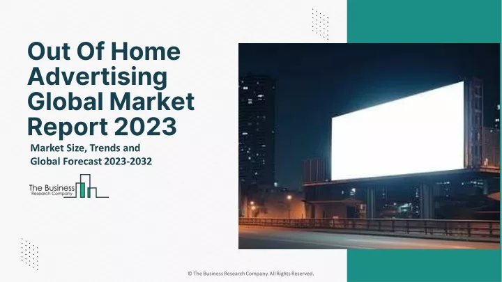 out of home advertising global market report 2023
