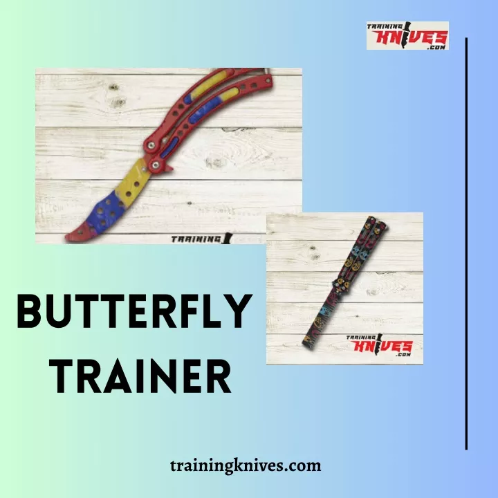 butterfly trainer