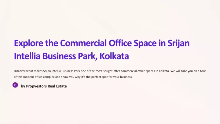 explore the commercial office space in srijan