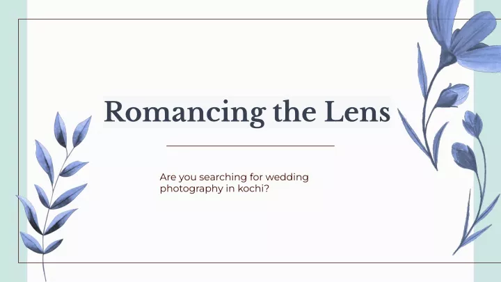 romancing the lens