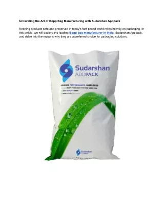 Unraveling the Art of Bopp Bag Manufacturing with Sudarshan Apppack
