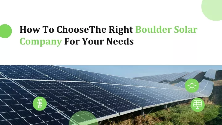 how to choosethe right boulder solar company