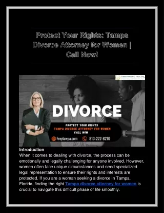 Protect Your Rights: Tampa Divorce Attorney for Women | Call Now!