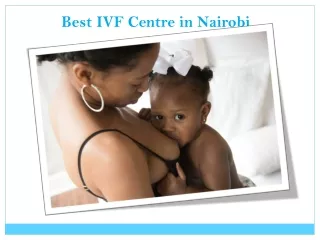 Best IVF Centre in Nairobi