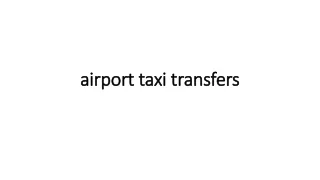 airport taxi transfers