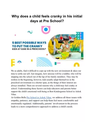Why does a child feels cranky in his initial days at Pre School