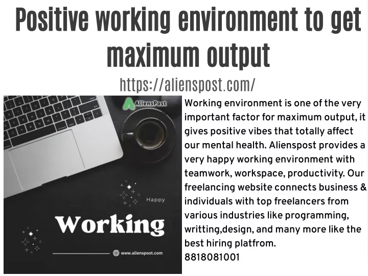 positive working environment to get maximum