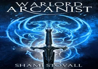 [PDF] DOWNLOAD EBOOK Warlord Arcanist (Frith Chronicles Book 6) read