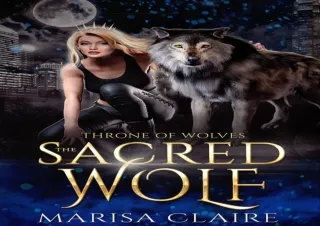 [PDF] DOWNLOAD EBOOK The Sacred Wolf: Throne of Wolves read