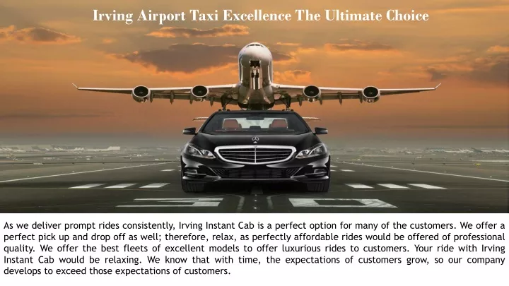 irving airport taxi excellence the ultimate choice