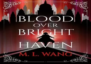 PDF KINDLE DOWNLOAD Blood Over Bright Haven read