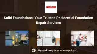 Solid Foundations Your Trusted Residential Foundation Repair Services