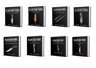 READ [PDF] Knife Making: Bladesmithing 8-in-1 Mega Bundle: Make Knives and Sword