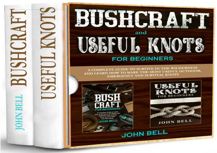 bushcraft and useful knots for beginners 2 books