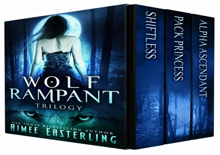 wolf rampant trilogy a romantic werewolf fantasy
