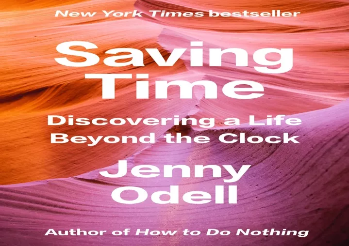 saving time discovering a life beyond the clock