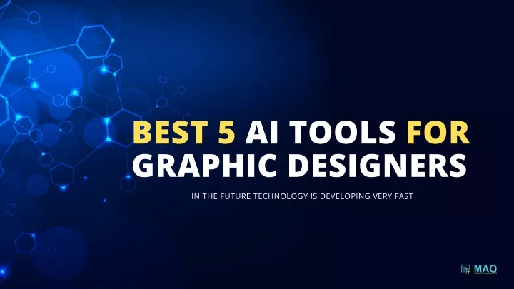 best 5 ai tools for graphic designers