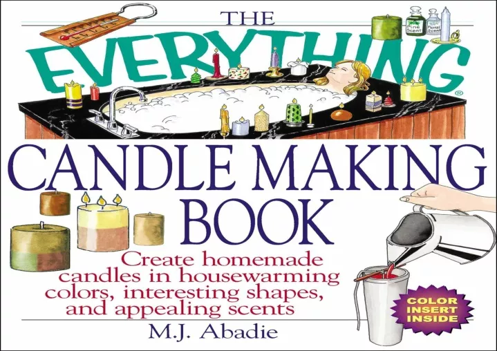 the everything candlemaking book create homemade