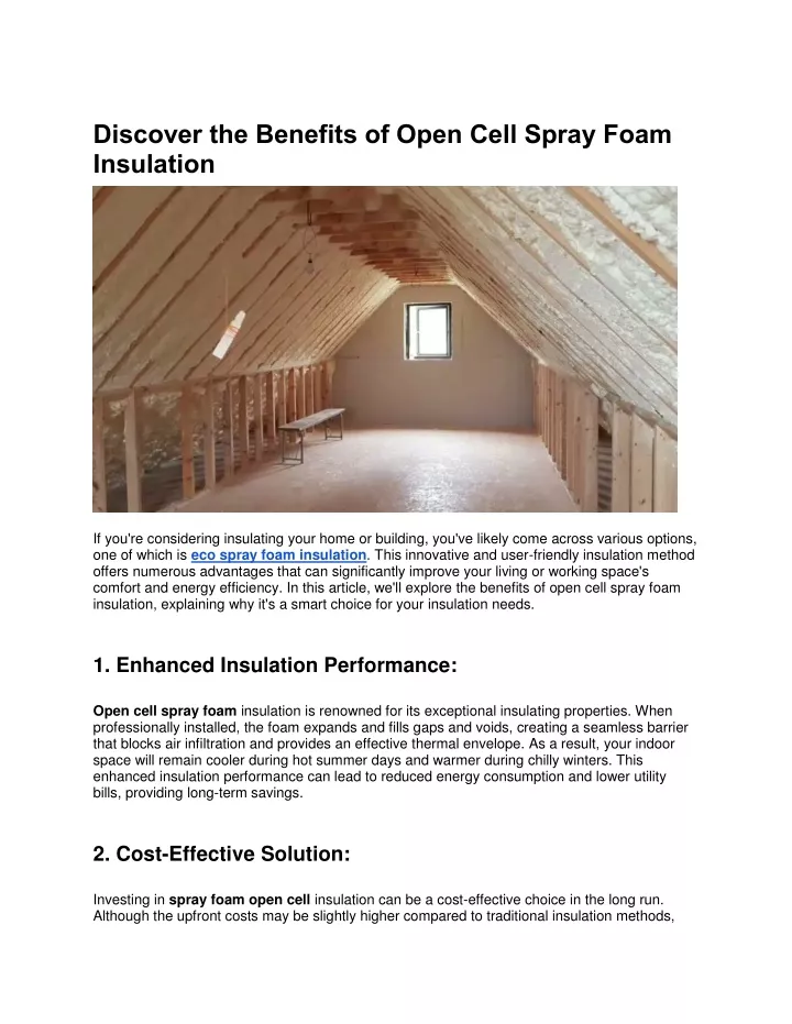 discover the benefits of open cell spray foam