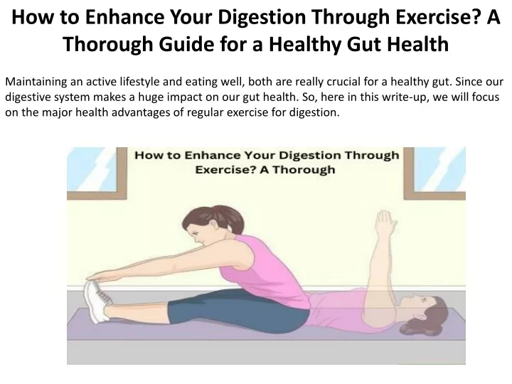 how to enhance your digestion through exercise