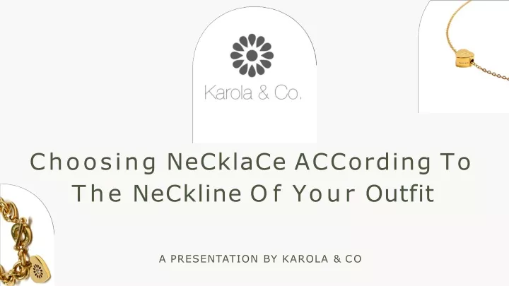 choosing necklace according to the neckline