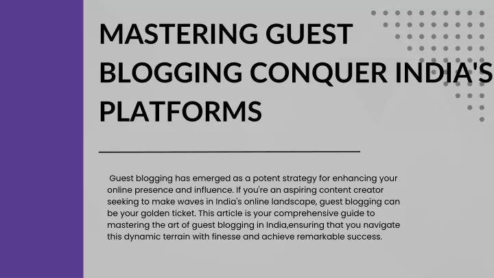 mastering guest blogging conquer india s platforms