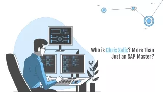 who is chris salis more than just an sap master