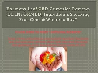 Harmony Leaf CBD Gummies Reviews