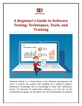 A Beginner's Guide to Software Testing: Techniques, Tools, and Training