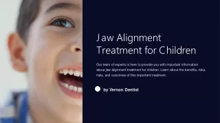 Jaw Alignment Treatment for Children