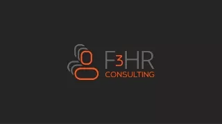 Our Tailored Services Will Help You Succeed - F3HR Consulting