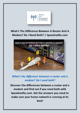 What’s The Difference Between A Router And A Modem? Do I Need Both? | Speednetlt