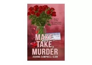 Kindle online PDF Make Take Murder Book 5 in the Kiki Lowenstein Mystery Series Can be read as a standalone book unlimit