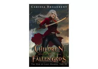 Download Children of Fallen Gods The War of Lost Hearts Book 2 for android