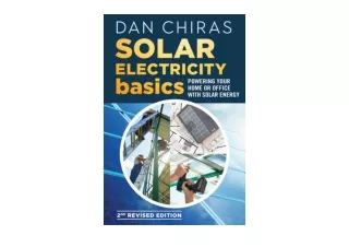 Download PDF Solar Electricity Basics Powering Your Home or Office with Solar Energy unlimited