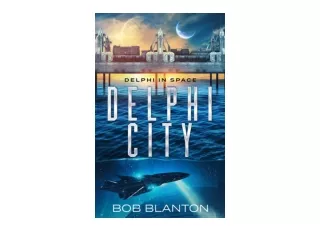 Ebook download Delphi City Delphi in Space Book 2 full