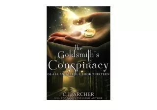 PDF read online The Goldsmiths Conspiracy Glass and Steele Book 13 full