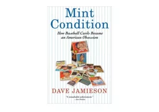 Download PDF Mint Condition How Baseball Cards Became an American Obsession unlimited