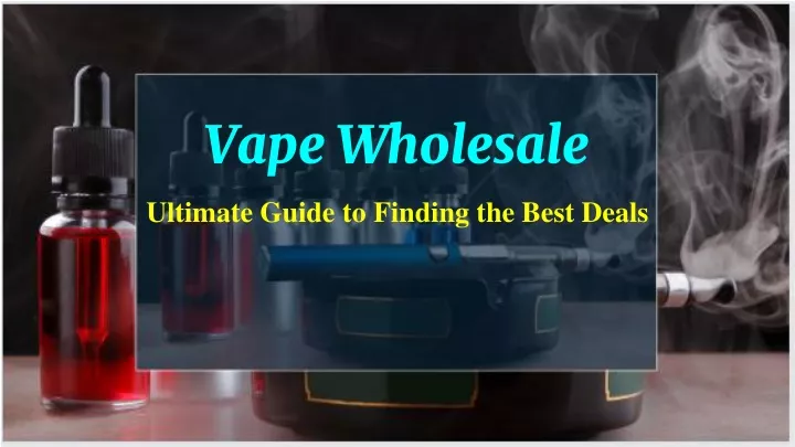 vape wholesale