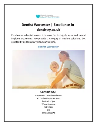 Dentist Worcester  Excellence-in-dentistry.co.uk