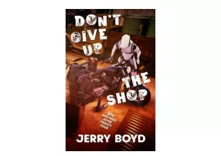Kindle online PDF Dont Give Up the Shop Bob and Nikki Book 24 free acces