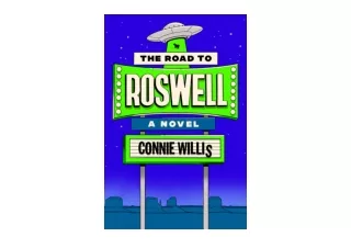 Download PDF The Road to Roswell A Novel free acces