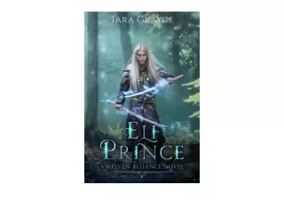 Kindle online PDF Elf Prince Elven Alliance Book 7 full