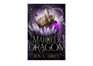 Download Marked Dragon The Marked Dragon Prince Trilogy Book 2 free acces