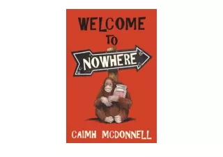 PDF read online Welcome to Nowhere unlimited